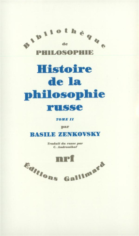 HISTOIRE DE LA PHILOSOPHIE RUSSE