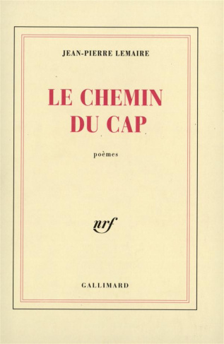 Le chemin du cap. Poèmes