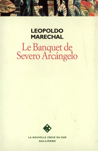 Le banquet de Severo Arcàngelo