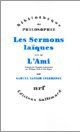 Les sermons laïques (1816-1817) suivi de L'Ami (1818) et autres textes
