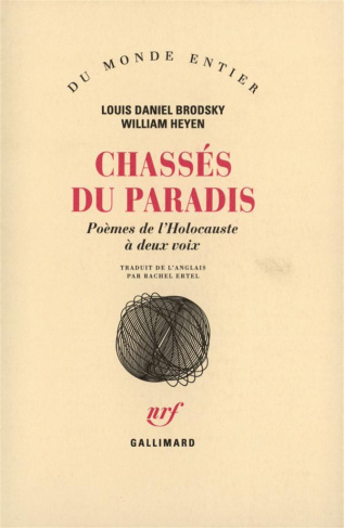 Chasses du paradis. Poèmes de l'Holocauste à deux voix