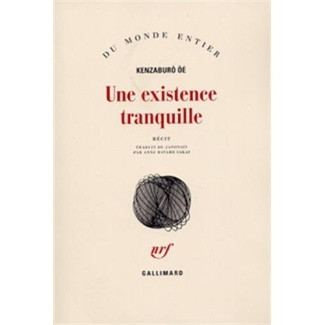 Une existence tranquille. Récit