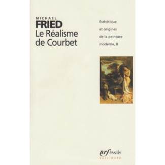 Esthétique et origines de la peinture moderne Tome 2 : Le réalisme de Courbet