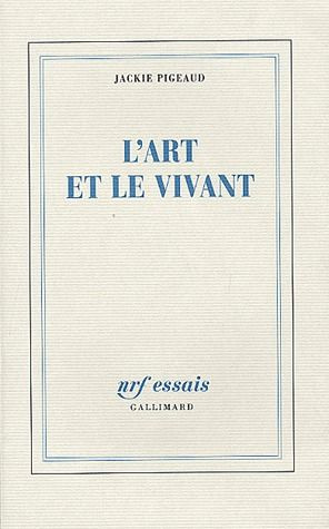 L'art et le vivant