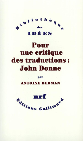Pour une critique des traductions : John Donne