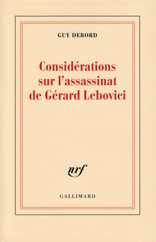 Considérations sur l'assassinat de Gérard Lebovici
