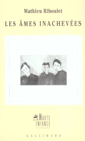 Les âmes inachevées