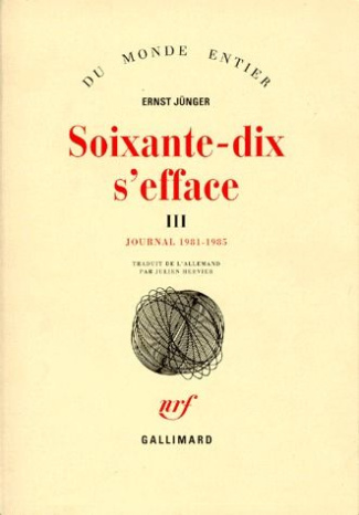 Soixante-dix s'efface. Tome 3, Journal 1981-1985