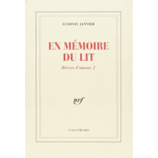 Brèves d'amour Tome 2 : En mémoire du lit