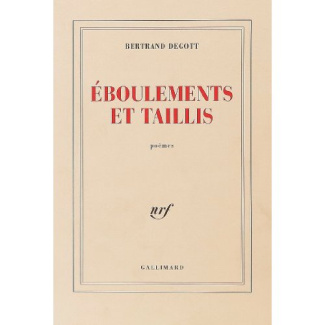 Eboulements et taillis