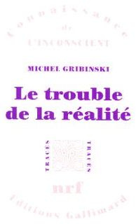 LE TROUBLE DE LA REALITE. De l'ersatz à la construction