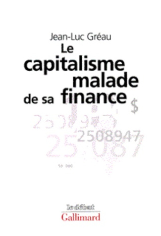 LE CAPITALISME MALADE DE SA FINANCE. Des années d'expansion aux années de stagnation