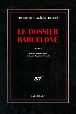 Le dossier Barcelone