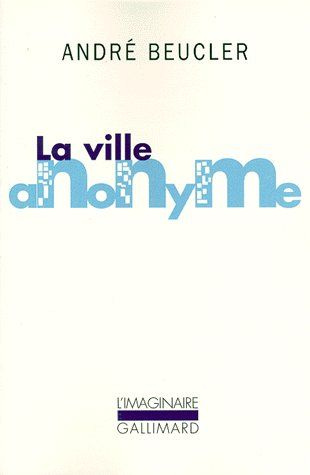 La ville anonyme
