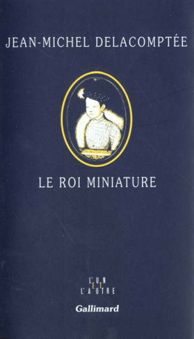 Le roi miniature