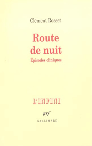 Route de nuit. Episodes cliniques