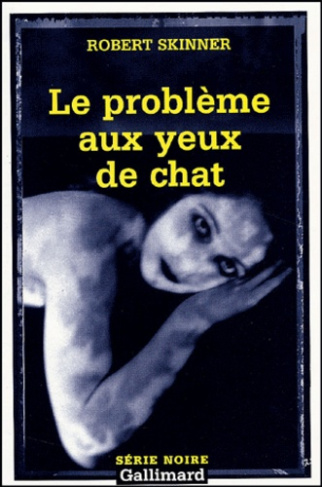 Le problème aux yeux de chat