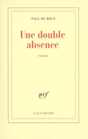 Une double absence