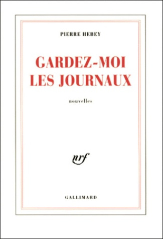 Gardez-moi les journaux