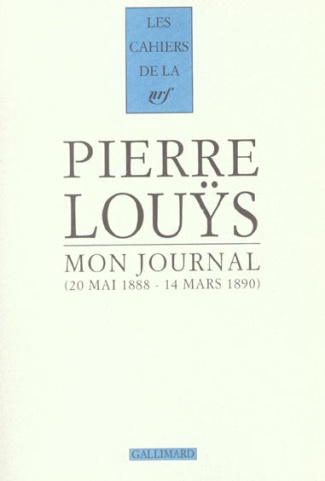 Mon journal. 20 mai 1888 - 14 mars 1890
