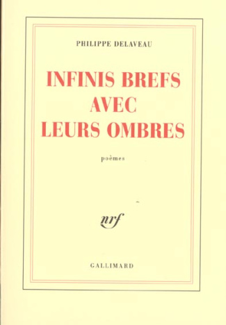 Infinis brefs avec leurs ombres