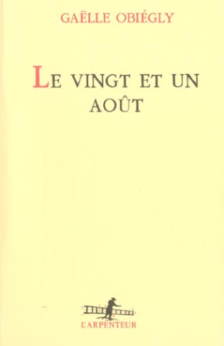 Le vingt et un août