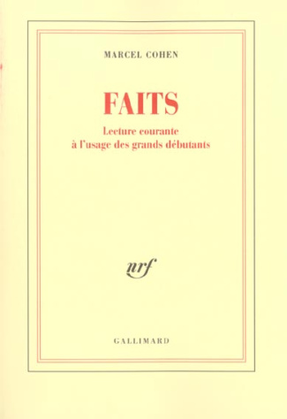 Faits Tome 1 : Lecture courante à l'usage des grands débutants