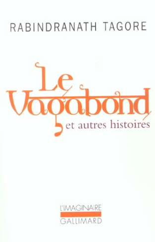 Le vagabond et autres histoires