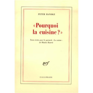 Pourquoi la cuisine ?