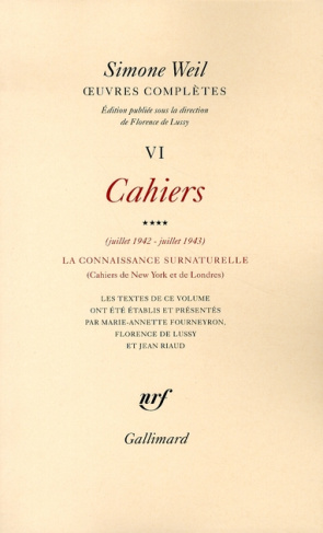 Oeuvres complètes. Tome 6, Volume 4, Cahiers (juillet 1942-juillet 1943) La connaissance surnaturell