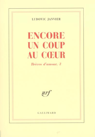 Brèves d'amour Tome 3 : Encore un coup au coeur