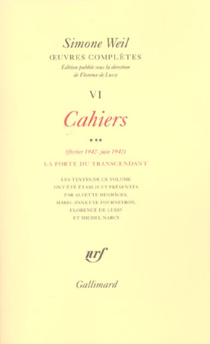 Oeuvres complètes. Tome 6, Volume 3, Cahiers (février-juin 1942) La porte du transcendant