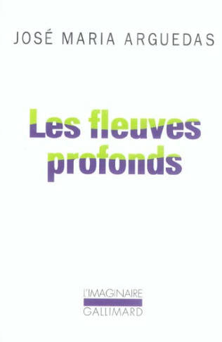 Les fleuves profonds