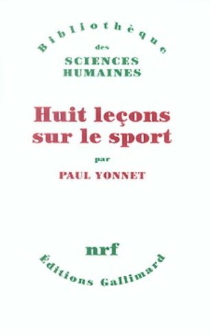 Huit leçons sur le sport