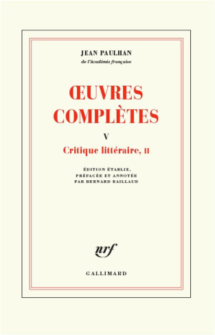 Oeuvres complètes. Tome 5, Critique littéraire, II
