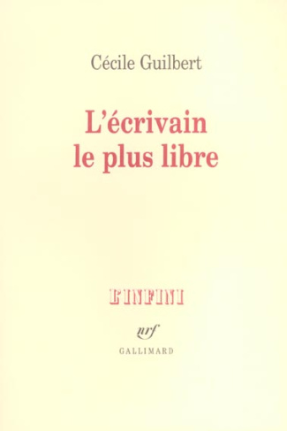 L'écrivain le plus libre