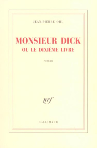 Monsieur Dick ou le dixième livre
