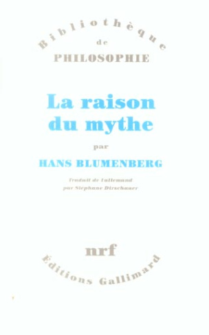 La raison du mythe
