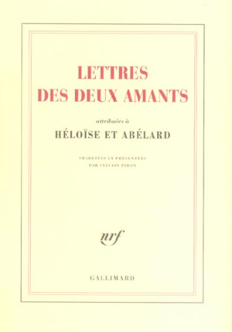 Lettres des deux amants. Attribuées à Héloïse et Abélard
