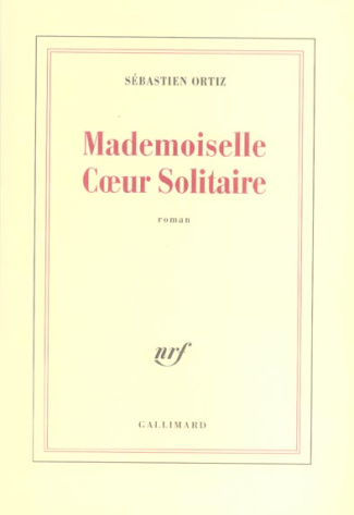 Mademoiselle Coeur Solitaire