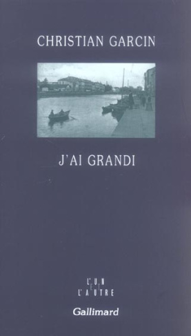 J'ai grandi