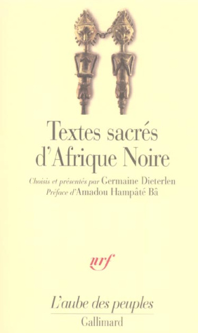 Textes sacrés d'Afrique noire
