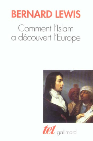 Comment l'Islam a découvert l'Europe