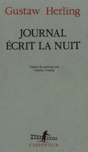 Journal écrit la nuit. Précédé de Feuilles des anciens journaux