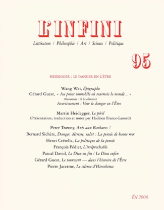 L'infini N° 95, Eté 2006 : Heidegger: le danger en l'être