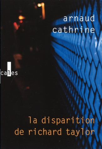LA DISPARITION DE RICHARD TAYLOR