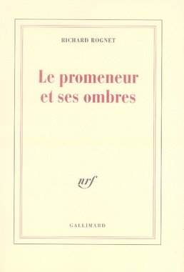 Le promeneur et ses ombres