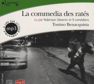 La commedia des ratés. 1 CD audio MP3