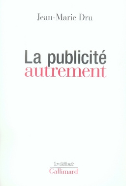 La publicité autrement