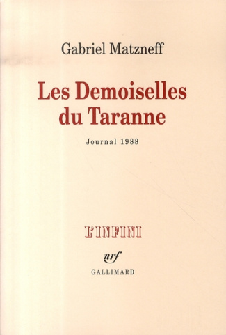 Les Demoiselles du Taranne. Journal 1988
